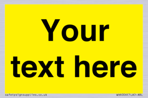 WV6006: Custom Warning: Blank (yellow) sign