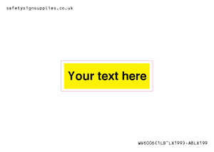 WV6006: Custom Warning: Blank (yellow) sign