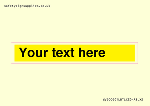 WV6006: Custom Warning: Blank (yellow) sign