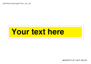 WV6006: Custom Warning: Blank (yellow) sign