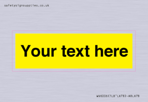 WV6006: Custom Warning: Blank (yellow) sign