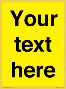 WV6006: Custom Warning: Blank (yellow) sign