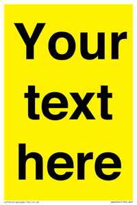 WV6006: Custom Warning: Blank (yellow) sign