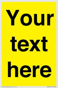 WV6006: Custom Warning: Blank (yellow) sign