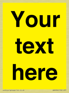 WV6006: Custom Warning: Blank (yellow) sign