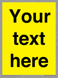 WV6006: Custom Warning: Blank (yellow) sign
