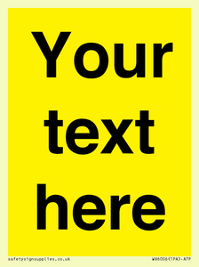 WV6006: Custom Warning: Blank (yellow) sign