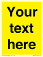 WV6006: Custom Warning: Blank (yellow) sign