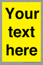 WV6006: Custom Warning: Blank (yellow) sign