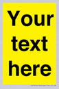 WV6006: Custom Warning: Blank (yellow) sign