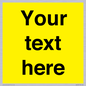 WV6006: Custom Warning: Blank (yellow) sign