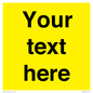 WV6006: Custom Warning: Blank (yellow) sign