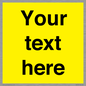 WV6006: Custom Warning: Blank (yellow) sign
