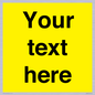 WV6006: Custom Warning: Blank (yellow) sign