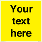 WV6006: Custom Warning: Blank (yellow) sign