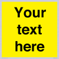 WV6006: Custom Warning: Blank (yellow) sign