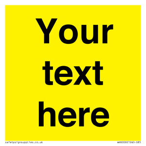 WV6006: Custom Warning: Blank (yellow) sign