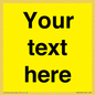 WV6006: Custom Warning: Blank (yellow) sign