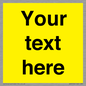WV6006: Custom Warning: Blank (yellow) sign