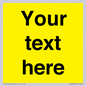 WV6006: Custom Warning: Blank (yellow) sign