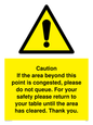 WV6201: Caution if area beyond this point is congested, please do not queue