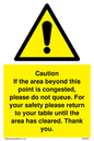 WV6201: Caution if area beyond this point is congested, please do not queue