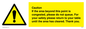 WV6201: Caution if area beyond this point is congested, please do not queue