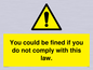 WV6283: You could be fined if you do not comply with this law.