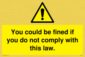 WV6283: You could be fined if you do not comply with this law.