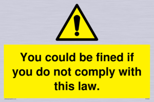 WV6283: You could be fined if you do not comply with this law.