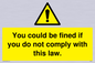 WV6283: You could be fined if you do not comply with this law.