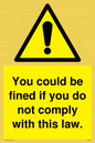 WV6283: You could be fined if you do not comply with this law.