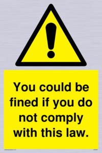 WV6283: You could be fined if you do not comply with this law.