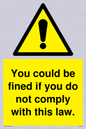 WV6283: You could be fined if you do not comply with this law.