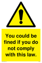 WV6283: You could be fined if you do not comply with this law.