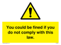 WV6283: You could be fined if you do not comply with this law.