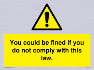 WV6283: You could be fined if you do not comply with this law.