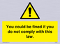 WV6283: You could be fined if you do not comply with this law.
