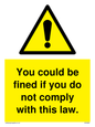 WV6283: You could be fined if you do not comply with this law.