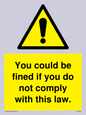 WV6283: You could be fined if you do not comply with this law.