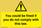 WV6283: You could be fined if you do not comply with this law.