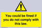 WV6283: You could be fined if you do not comply with this law.