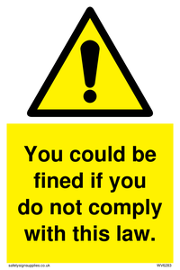 WV6283: You could be fined if you do not comply with this law.