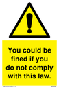 WV6283: You could be fined if you do not comply with this law.