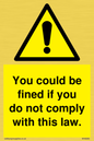 WV6283: You could be fined if you do not comply with this law.