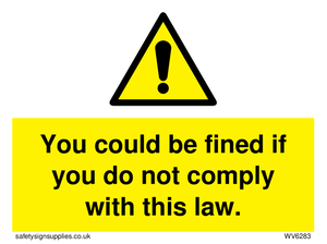 WV6283: You could be fined if you do not comply with this law.