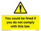 WV6283: You could be fined if you do not comply with this law.