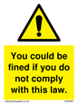 WV6283: You could be fined if you do not comply with this law.