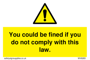 WV6283: You could be fined if you do not comply with this law.
