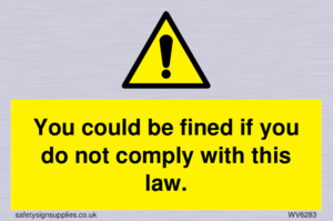 WV6283: You could be fined if you do not comply with this law.